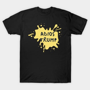 Adios trump T-Shirt